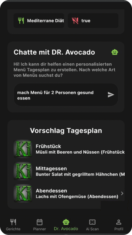Screenshot des AI-Chatbots "Dr. Avocado", der einen Tagesplan mit Müsli, Hähnchensalat und Lachs basierend auf der Benutzereingabe "mach Menü für 2 Personen gesund essen" vorschlägt.